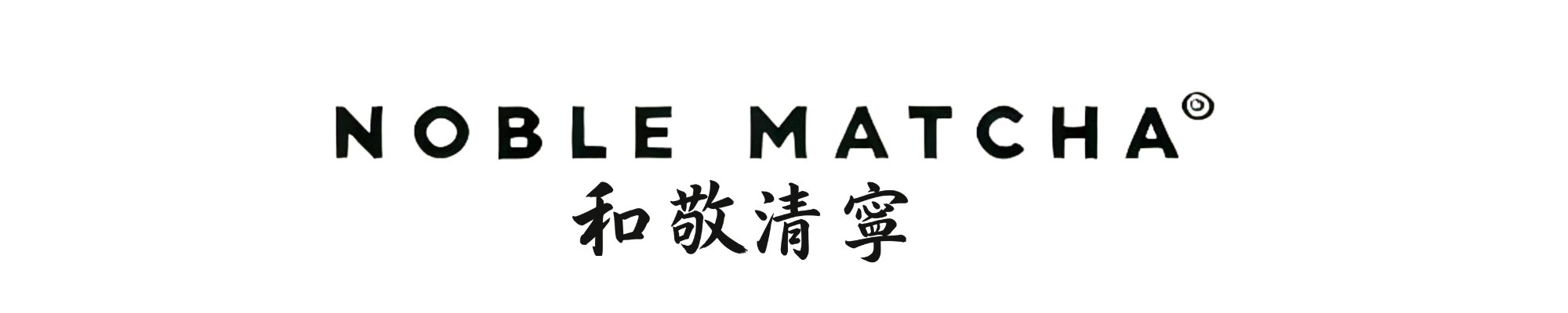 Noble Matcha